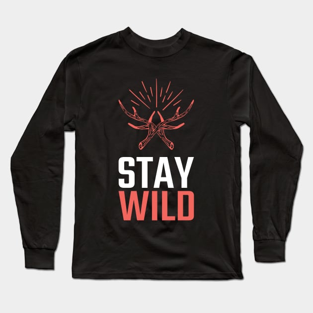 Stay Wild Long Sleeve T-Shirt by Evlar